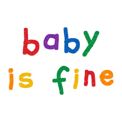 baby is fine 크레용 슬로건 티셔츠